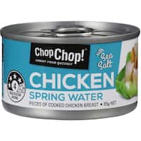 chop chop ! chicken chunks spring water & sea salt 85g